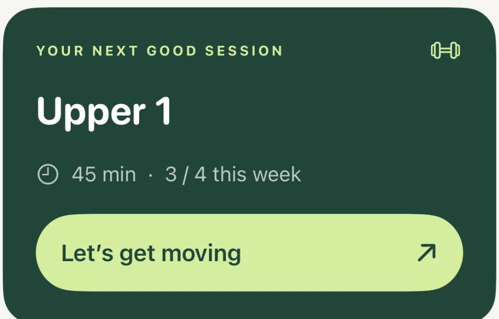 Your next good session: Upper 1, 45 minutes, 3 of 4 this week